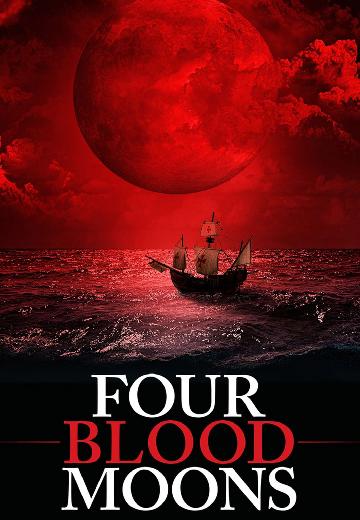 Four Blood Moons poster