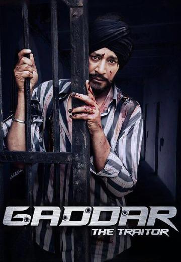 Gaddar: The Traitor poster