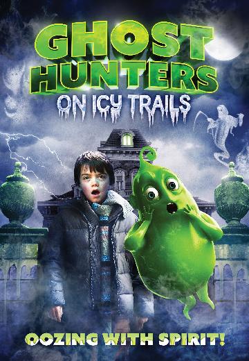 Ghosthunters on Icy Trails poster
