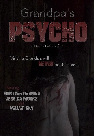 Grandpa's Psycho poster