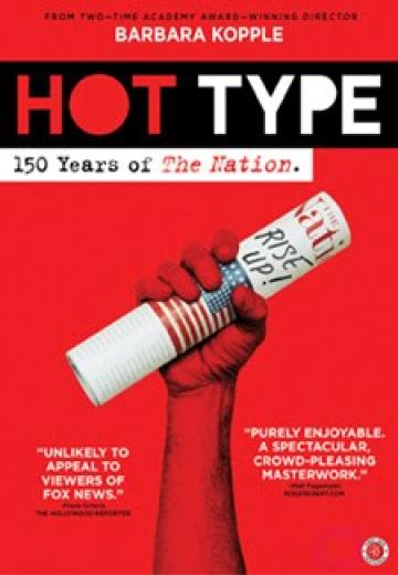 Hot Type: 150 Years of the Nation poster
