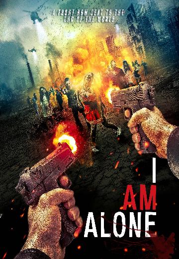 I Am Alone poster