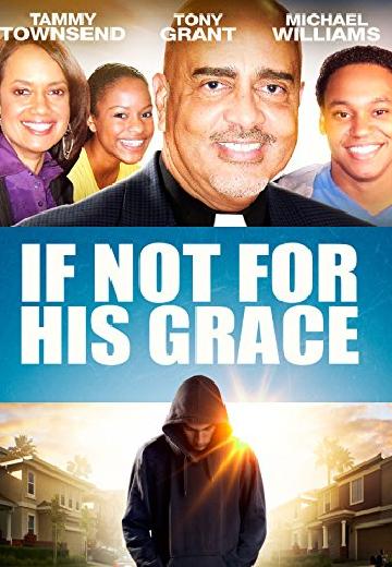 If Not for His Grace poster
