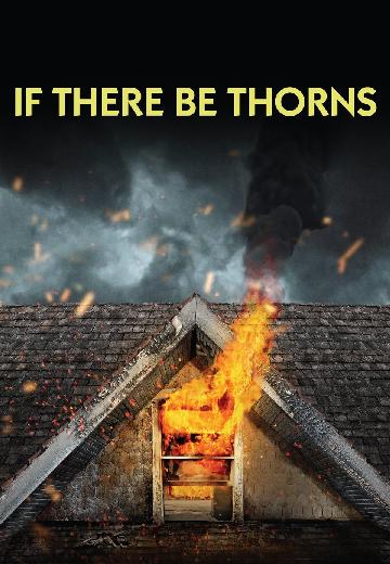 If There Be Thorns poster