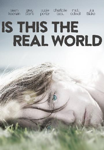 Is This the Real World poster