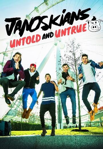 Janoskians: Untold and Untrue poster