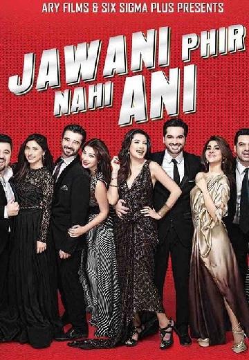 Jawani Phir Nahi Ani poster