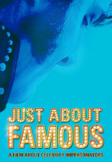 Just About Famous poster