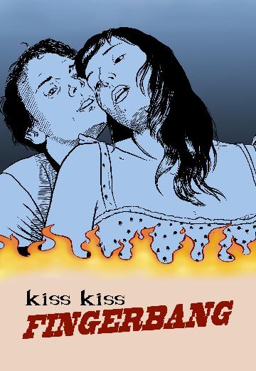 Kiss Kiss Fingerbang poster