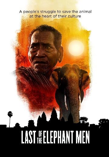 Last of the Elephant Men poster