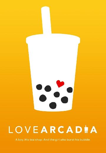 Love Arcadia poster