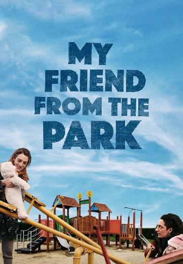 My Friend From the Park poster