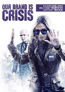 Our Brand Is Crisis poster