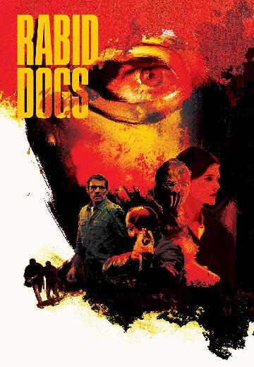 Rabid Dogs poster