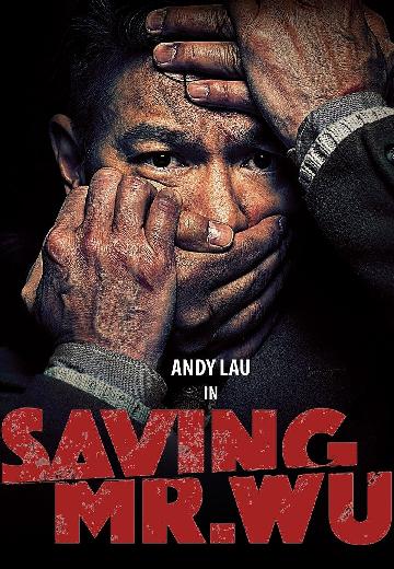 Saving Mr. Wu poster
