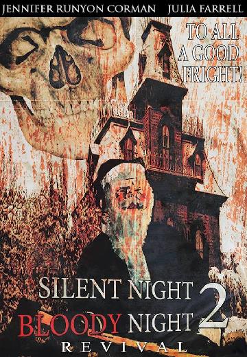 Silent Night, Bloody Night 2: Revival poster
