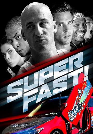 Superfast! poster