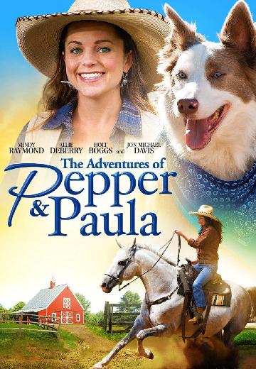 The Adventures of Pepper & Paula poster