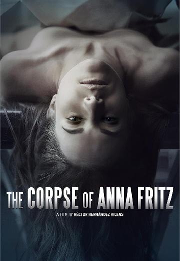 The Corpse of Anna Fritz poster