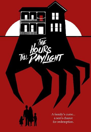 The Hours Till Daylight poster