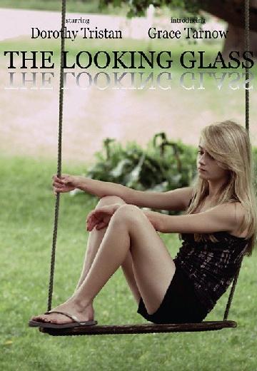 The Looking Glass poster