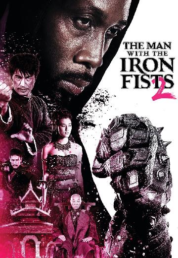 The Man With the Iron Fists 2 poster