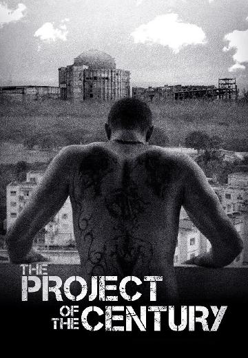 The Project of the Century poster