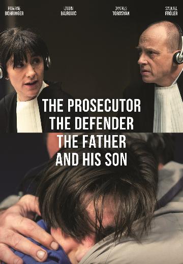 The Prosecutor the Defender the Father and His Son poster
