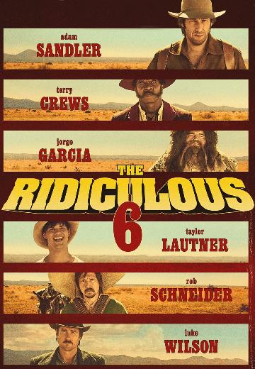The Ridiculous 6 poster