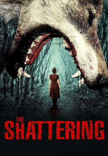 The Shattering poster
