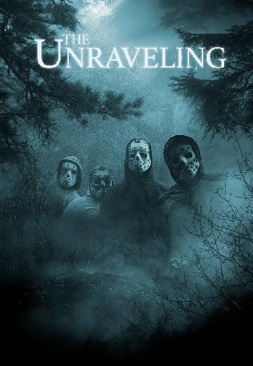 The Unraveling poster
