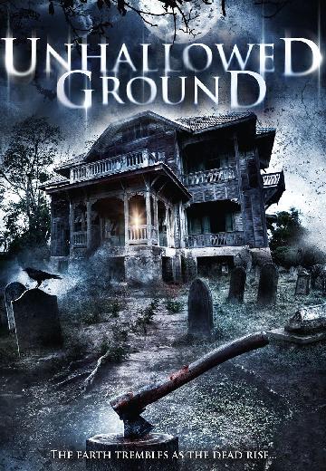 Unhallowed Ground poster