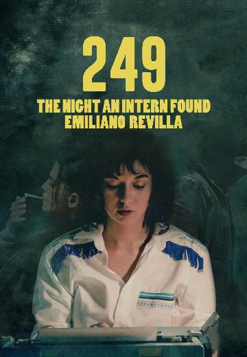 249. The Night an Intern Found Emiliano Revilla poster