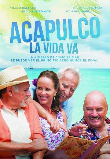 Acapulco, la vida va poster