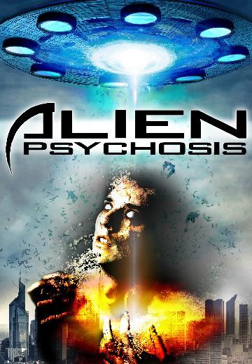 Alien Psychosis poster