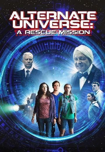Alternate Universe: A Rescue Mission poster