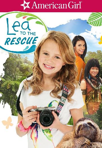 An American Girl: Lea to the Rescue poster