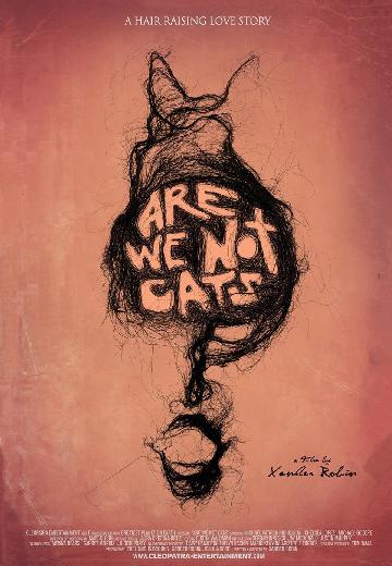 Are We Not Cats poster