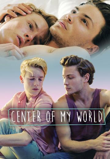Center of My World poster