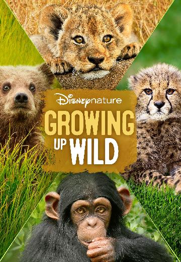 Growing Up Wild poster