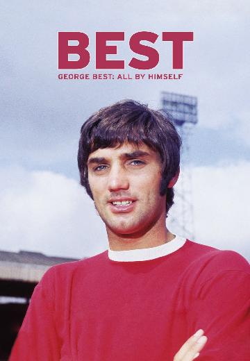 Best (George Best: All by Himself) poster
