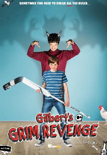 Gilbert's Grim Revenge poster