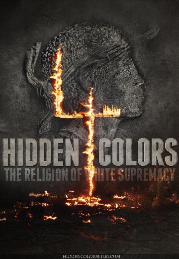Hidden Colors 4: The Religion of White Supremacy poster