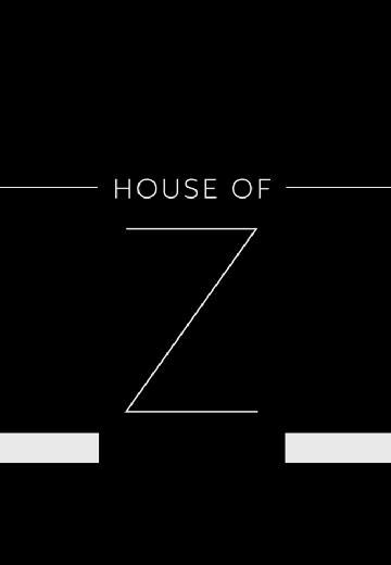 House of Z poster