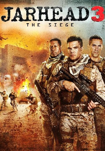 Jarhead 3: The Siege poster