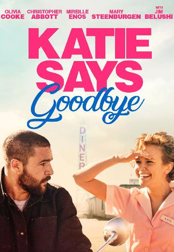 Katie Says Goodbye poster