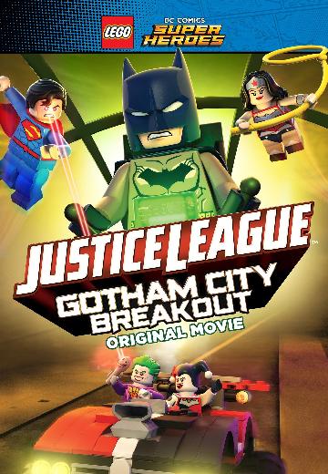 LEGO DC Comics Superheroes: Justice League -- Gotham City Breakout poster