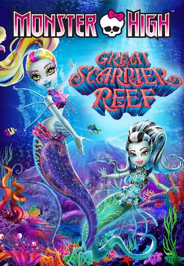 Monster High: Great Scarrier Reef poster