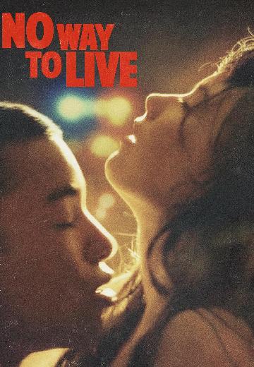 No Way to Live poster
