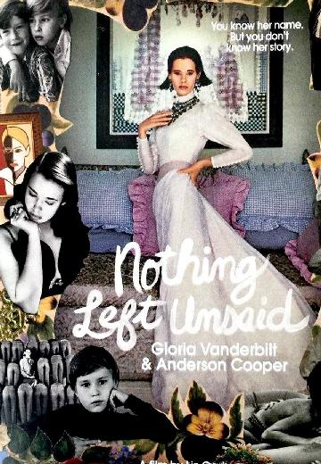 Nothing Left Unsaid: Gloria Vanderbilt & Anderson Cooper poster